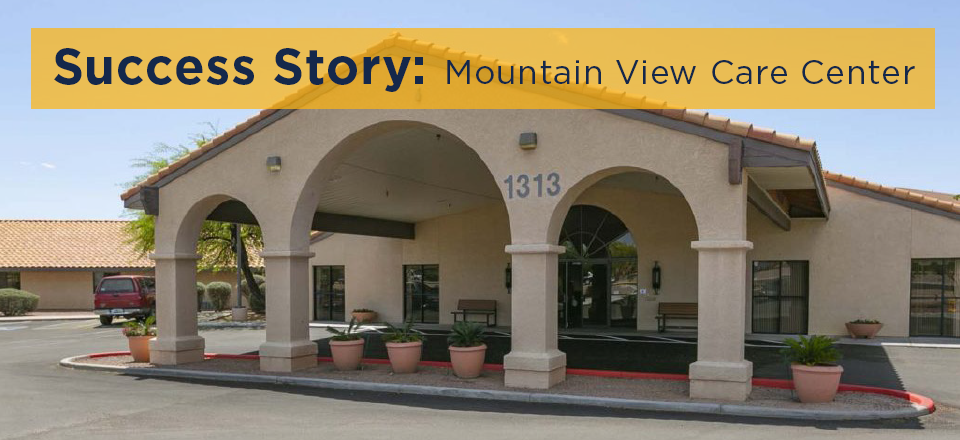 Success Story: Mountain View Care Center